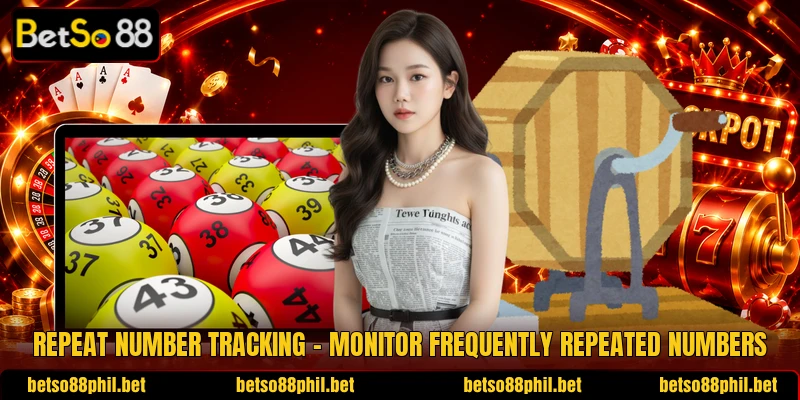 Repeat Number Tracking – Monitor Frequently Repeated Numbers
