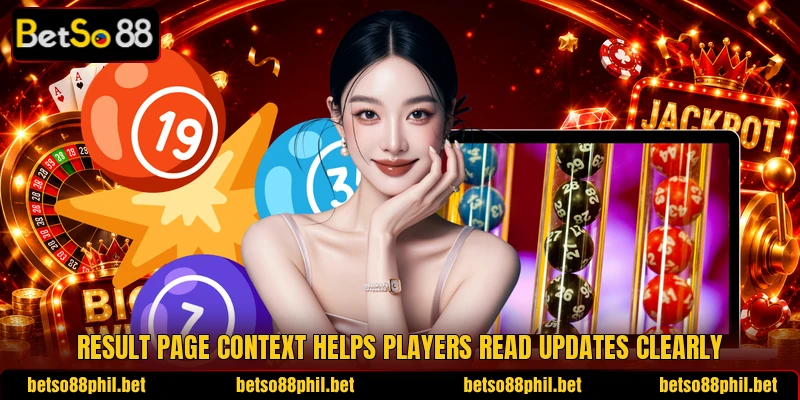 Result page context helps players read updates clearly